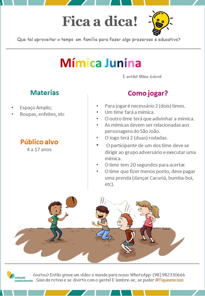 Inventos em Eventos - O jogo da mímica ou desenho é uma divertida  brincadeira que consiste em adivinhar uma situação que pode acontecer  durante a festa junina, descritas em um cartão. As